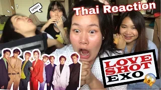 EXO 엑소 'Love Shot' MV ( Reaction Thai) | PEARRIE PRODUCE