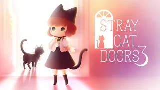 迷い猫の旅3 -Stray Cat Doors 3-　公式PV　第2弾