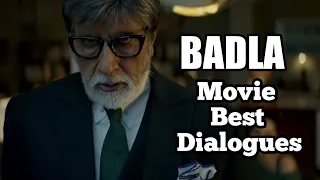 Dialogues Badla Movie | Amitaab Bachhan, Tapshi Pannu | 2019.