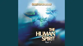 The Human Spirit, Pt. 1 (Live)
