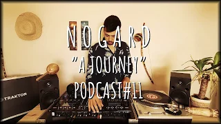 Axel Nogard - PODCAST "A Journey"#11 Special 🇧🇷Brazil 🇧🇷 (Deep Cafe, Nu Jazz House)