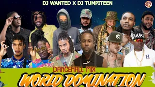 DANCEHALL MIX APRIL 2022:WORLD DOMINATION-ALKALINE,SILK BOSS,SKENG,KARTEL_DJ WANTED X DJ TUMPITEEN