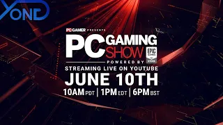 PC Gaming Show E3 2019 Conference Live with YongYea