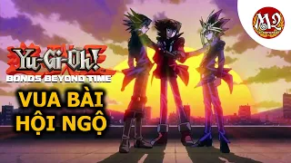 3 Vua bài Yugi Yuki Yusei hội ngộ - Tóm tắt phim Yu-Gi-Oh! Bonds Beyond Time Movie M2DA