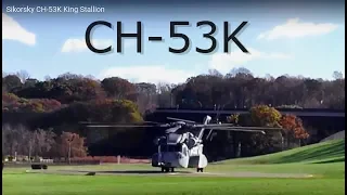 Sikorsky CH-53K King Stallion