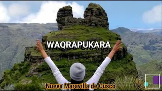 Complejo Arqueológico de Waqrapukara |  Cusco - Tesoros Incaicas