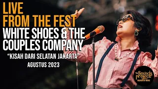 White Shoes & The Couples Company - Kisah Dari Selatan Jakarta Live at The Sounds Project Vol.6 2023