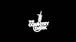 The Country Dark - Didn't Make It To Mexico