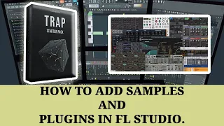 How to add Sample Pack and plugins in fl studio in hindi | fl studio basics