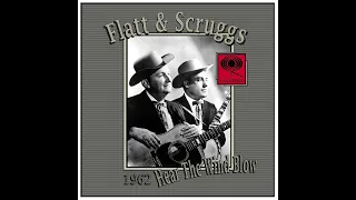 Flatt & Scruggs - Hear The Wind Blow (1962)