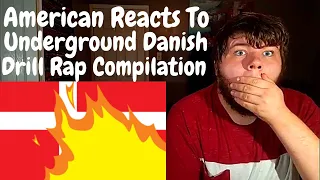 American Reacts To | Underground Danish Drill Rap Compilation