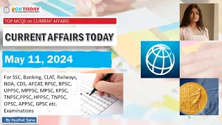 11 May 2024 Current Affairs by GK Today | GKTODAY Current Affairs - 2024 March