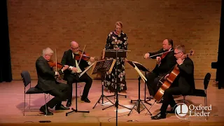 Lotte Betts-Dean & Stenhammar Quartet at the Oxford Lieder Festival 2021