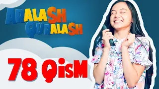 Aralash Quralash / 78 QISM: 25 may, Teshavoy, Oydan-da go'zal...