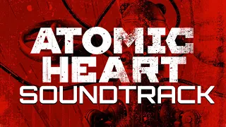 Atomic Heart - Game Soundtrack #1
