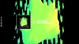 TWO/THREE - Bidb (Original Mix) [Suara]