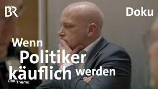 Korruption in der Kommunalpolitik | DokThema | Dokumentation | BR