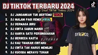 DJ SLOW BASS TERBARU 2024 | DJ VIRAL TIKTOK FULL BASS 🎵DJ JANGANKAN UNTUK BERTEMU FULL ALBUM