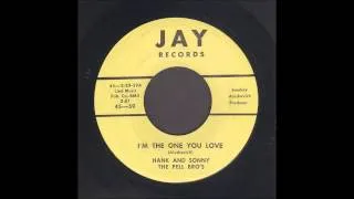 The Pell Brothers - I'm The One You Love - Rockabilly 45