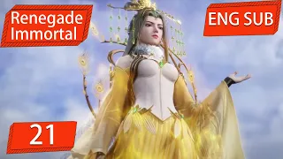 ENG SUB | Renegade Immortal [EP21] english