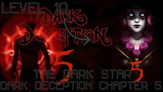 DARK DECEPTION CHAPTER 5 LEVEL 10 ENEMY NAME CONFIRMED!!! | DD Theories