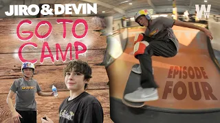 Jiro & Devin Go to Camp - EP4 - Mini Vertin'