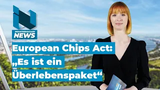 European Chips Act "Es ist ein Überlebenspaket" | Industriemagazin News