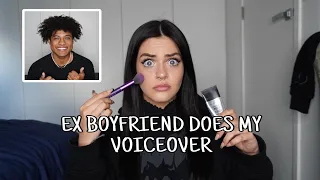 EX BOYFRIEND DOES MY MAKEUP VOICEOVER| FT SKY JADE