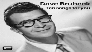 Dave Brubeck "Ten songs for you" GR 018/20 (Full Album)