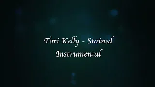 Tori Kelly - Stained (instrumental)(MR)