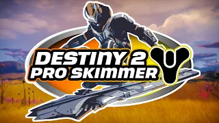 Destiny 2: PRO SKIMMER #MOTW