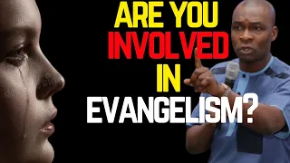 EVANGELISM IS THE HEARTBEAT OF GOD | 4 ways everyone can get involved | APOSTLE JOSHUA SELMAN