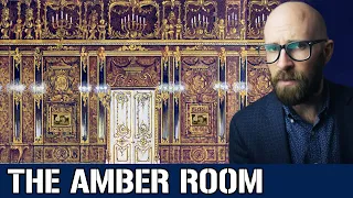 The Amber Room: Imperial Russia's Priceless Art Installation