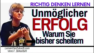 Ziele erreichen | Einstellung verändern | Richtig denken lernen | Vera F. Birkenbihl