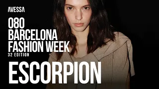 Escorpion: 080 Barcelona Fashion Week | 32nd Edition | Oct 2023