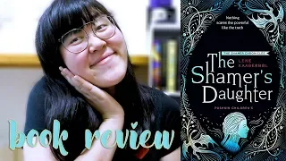 The Shamer's Daughter by Lena Kaaberøl | Talk, Thoughts & Feels