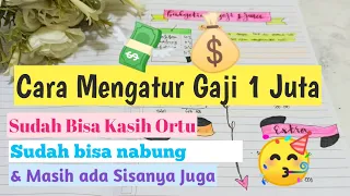 Cara Mengatur Gaji 1 juta - Supaya cukup 1 bulan dan Masih bisa nabung