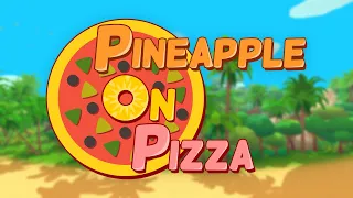 Pineapple on pizza - Launch trailer