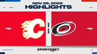 NHL Highlights | Flames vs. Hurricanes - November 26, 2022