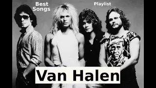 Van Halen - Greatest Hits Best Songs Playlist