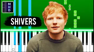 Ed Sheeran - Shivers - Piano Tutorial