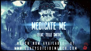 Davey Suicide - “MEDICATE ME” Feat. Telle Smith [OFFICIAL AUDIO]