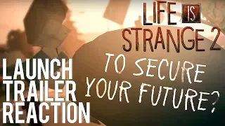 Life is Strange 2 Launch Trailer Reaction