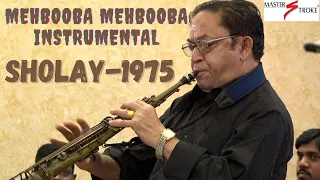 MEHBOOBA MEHBOOBA INSTRUMENTAL I SHOLAY I RD BURMAN I GIRISH SETIA I MASTER STROKE EVENTS