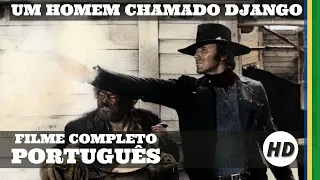 Um Homem Chamado Django | Faroeste | HD | Filme completo em Português