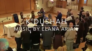 K'dushah by Elana Arian
