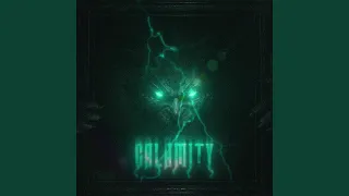 CALAMITY (Sped Up)