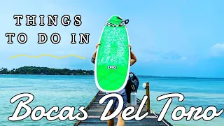 Bocas Del Toro - The Ultimate Travel Guide Of Things To Do