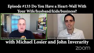 Episode #133 Do You Have a Heart Wall With Your Wife husband kids business