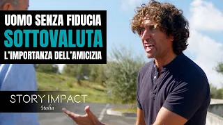 Sottovaluta l'importanza dell'amicizia, ciò che succede gli cambierà la vita!